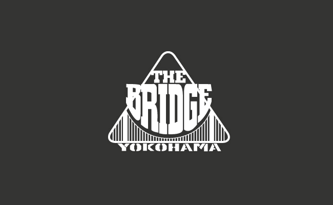 THE BRIDGE YOKOHAMA